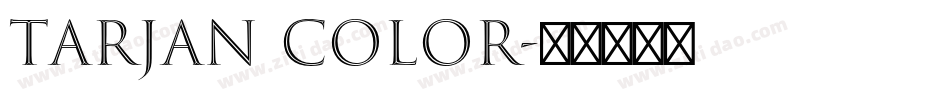 tarjan color字体转换